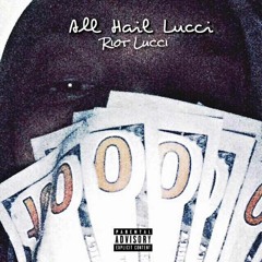 06 - B Riot Lucci - No Actor