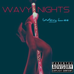 Wavy Nights