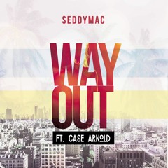 Way Out Feat. Case Arnold (Produced By. Jharee)