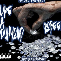 Bobeezy - Like A Diamond (Prod By. CashMoneyAP)
