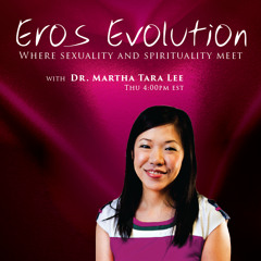 Eros Evolution - The Divinely Empowered Woman with Elise Carr, MA