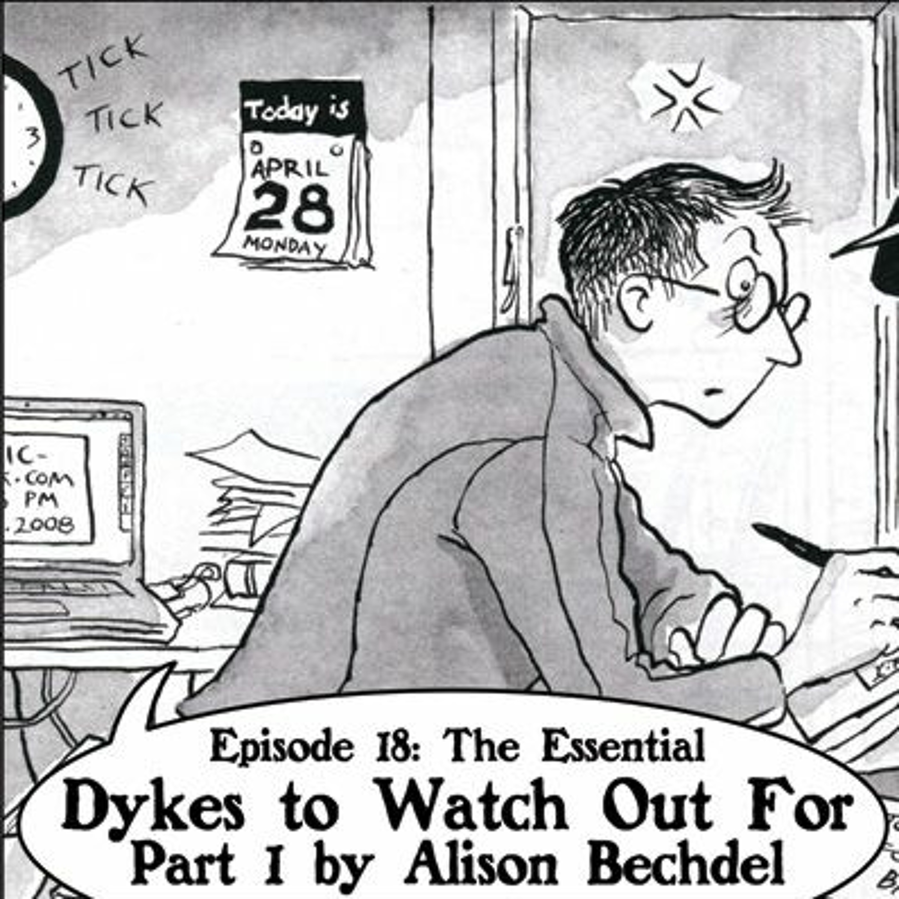 Eps 18: "The Essential Dykes to Watch Out For" Part 1 by Alison Bechdel episode artwork