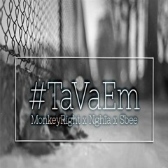 #TaVaEm - MokeyRight x Nghĩa x SBee