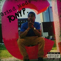 TonyP.- Grind Mode