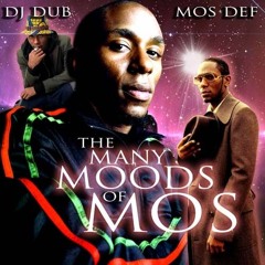 DJ Dub Mos Def - Many Moods of Mos