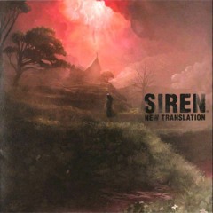 Siren New Translation: Lament