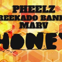 Pheelz + Reekado Banks + Marv - Honey