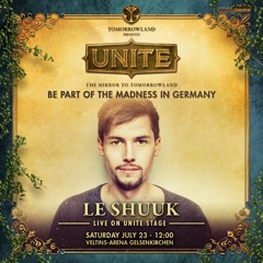 Loud & Proud Podcast #17 By Le Shuuk (Tomorrowland #UNITE special)