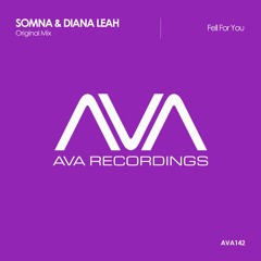 AVA142 - Somna & Diana Leah - Fell For You *Out Now!*