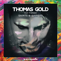 Thomas Gold feat. M.BRONX - Saints & Sinners [OUT NOW]