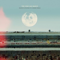 The One AM Radio - "Everything Falls Apart" (Nightblind Remix)