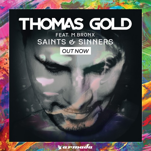 Thomas Gold feat. M.BRONX - Saints & Sinners
