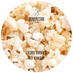 #INTR015 LUCIANO GAROFALO "DEEP REVOLUTION" EP