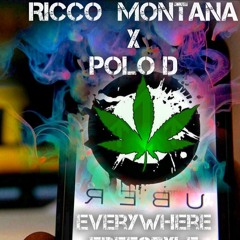 Uber EveryWhere Freestyle - @RiccoMontana7 x POLO D