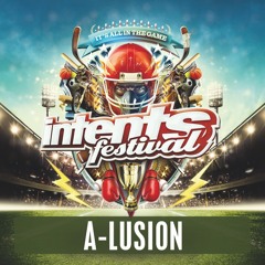 Intents Festival 2016 - Liveset A-Lusion (Relive)