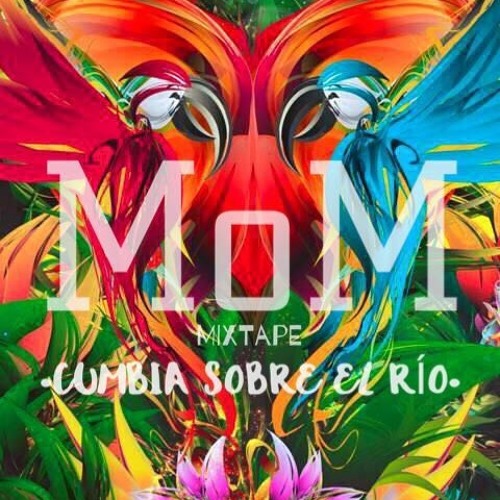 Listen to playlists featuring Cumbia sobre el rio - MoM by MoM online ...
