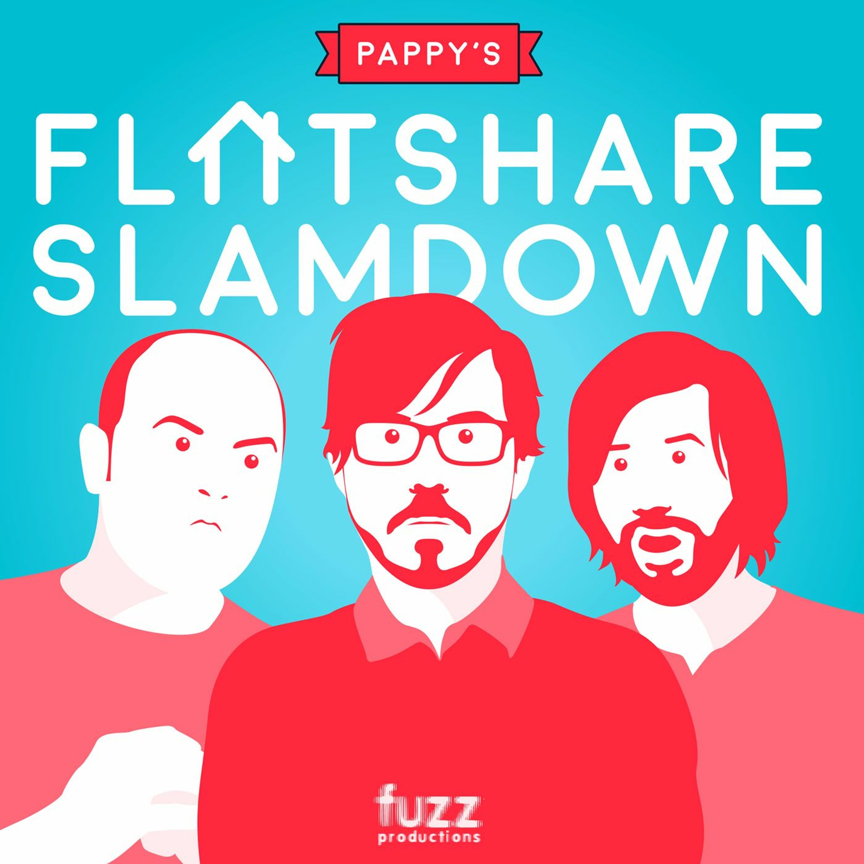 Pappy's Flatshare Slamdown - Series 6 - Episode 7 (Make The Bed) episode artwork