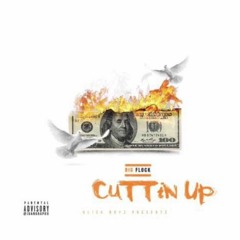 Cuttin Up - Big Flock