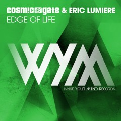 Cosmic Gate & Eric Lumiere - Edge Of Life [WYM EP 117 RIP]