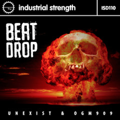 Unexist & OGM909-Beat Drop  IS D110