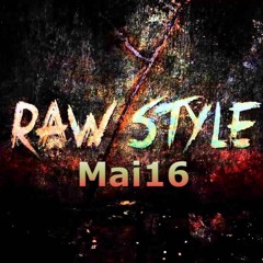 Rawstyle Tracks/Previews Mai 16