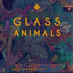Glass Animals - Love Lockdown  Audio.mp3
