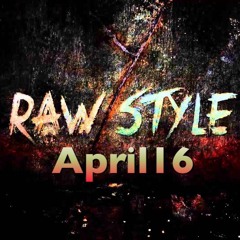 Rawstyle Previews/Tracks - April2016