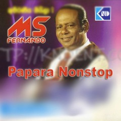 M.S Fernando (Papara Nonstop ) - Dimuthu - EMB