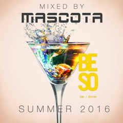 Beso Summer 2016 mixed by Mascota