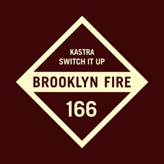Kastra - Switch It Up [OUT NOW!!]