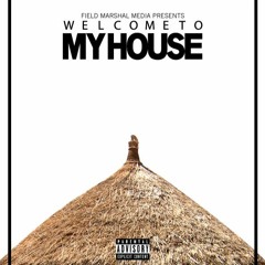 Mr Kara X MGT X Deshynne X Cieska Lites - Welcome To My House [Oh My]