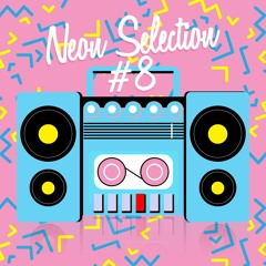 Neon Selection # 8