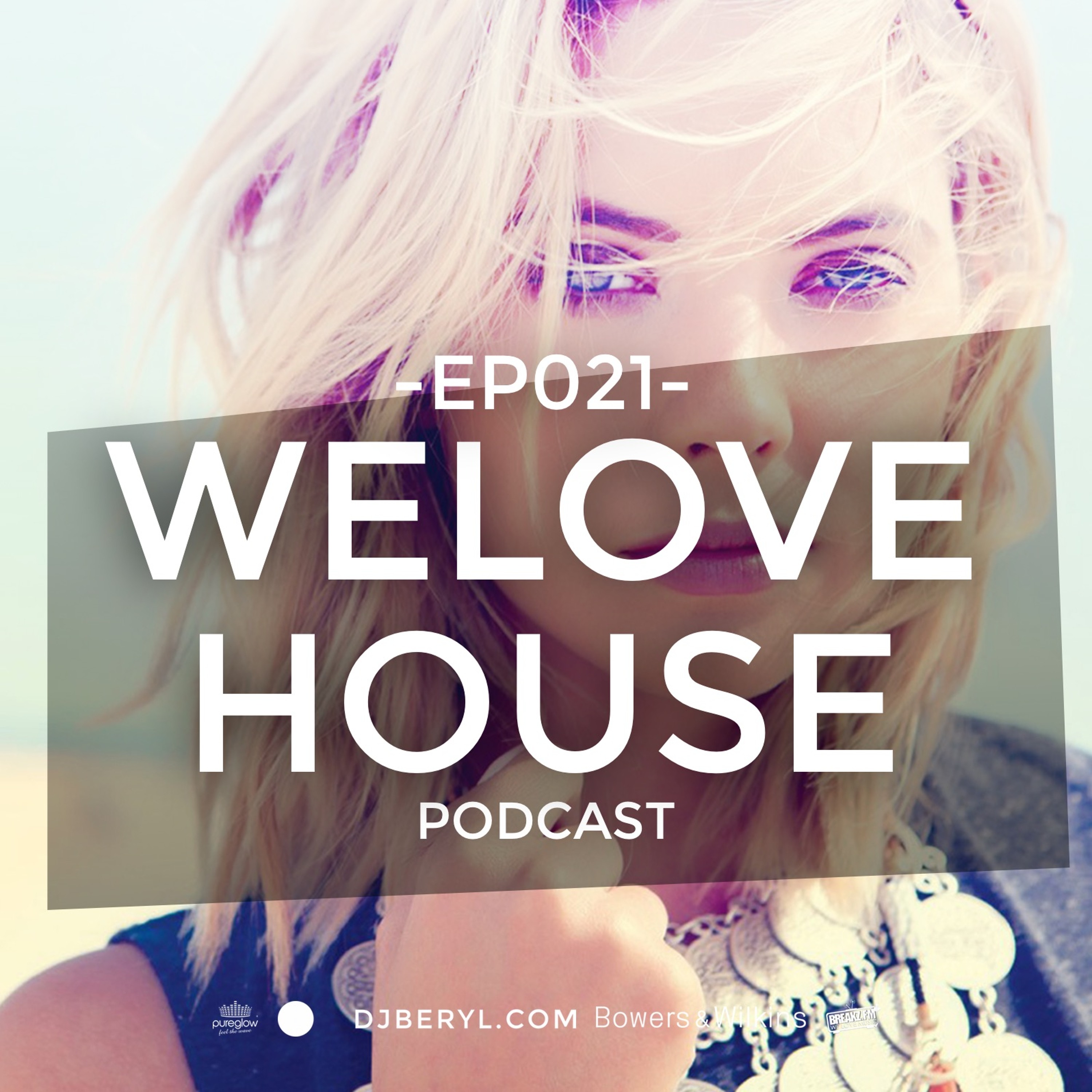 WeLoveHouse #021 'Summer Days' episode artwork