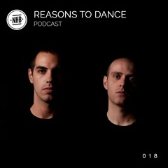 Reasons To Dance With NHB - Episode 018
