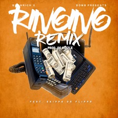 Ringing Feat. Skippa Da Flippa