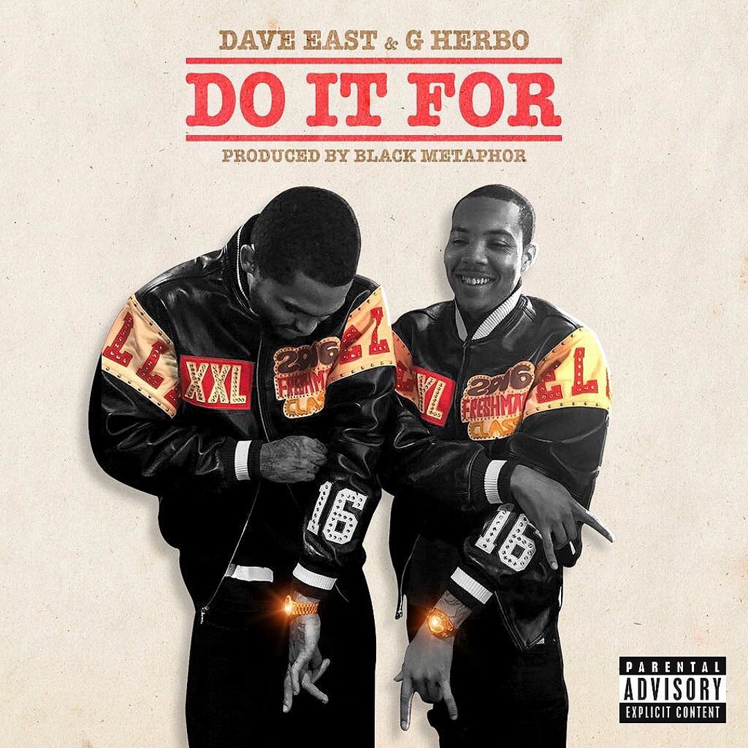 Stream Dave East & G Herbo - 
