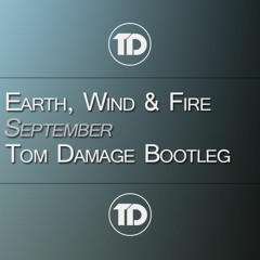 September (Tom Damage Bootleg) | Free Download
