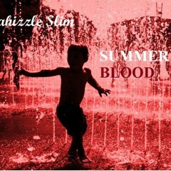 Summer Blood (Prod. By L.David)