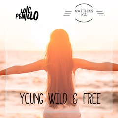 Young Wild & Free (Fred Pellichero , Loors Rmx)