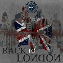 Back To London (Original Mix)