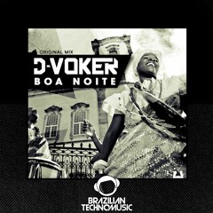 [BTMFD019] - D-Voker - Boa Noite (Original Mix)