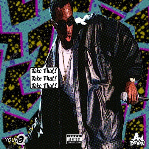 Young Q- '98 Bad Boy [Prod. by A1Devin]