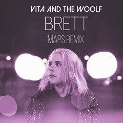 Brett (Maps Remix)
