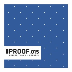 [PRF015] Deeper Than L - Polaris.