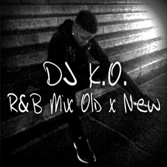 R&B Old Vs New Mix