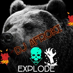 DJ Afroki - Explode (Original Mix)