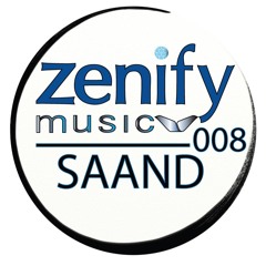 Zenify Music 008 - Saand