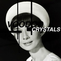 I? Voodoo Crystals