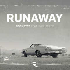 Runaway (Main Version) ft. Paul Cless