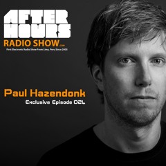 Paul Hazendonk (Manual Music) on Afterhours Radio Show - Episode 024